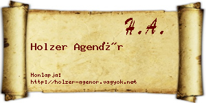 Holzer Agenór névjegykártya